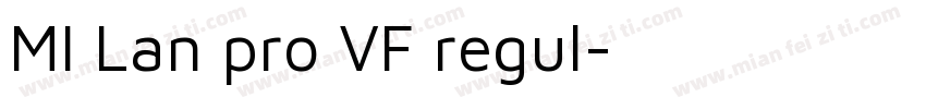 MI Lan pro VF regul字体转换
